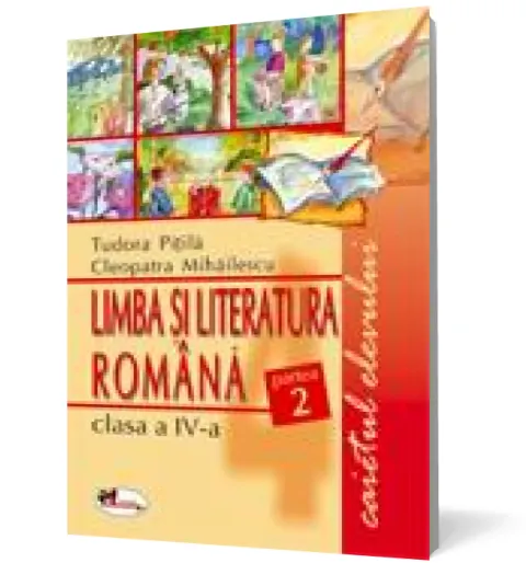 Coperta cărții Limba Română, clasa a IV-a. Caietul elevului. Partea a II-a
