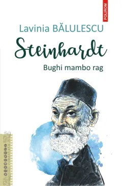 Coperta cărții Steinhardt. Bughi mambo rag