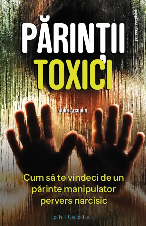 Coperta cărții Părinții toxici