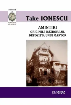 Coperta cărții Amintiri. Originile războiului. Depoziția unui martor