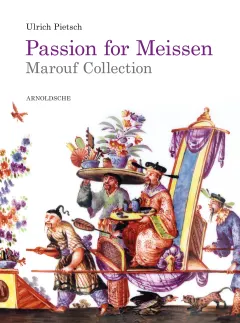 Coperta cărții Passion for Meissen: Marouf Collection (English and German Edition)