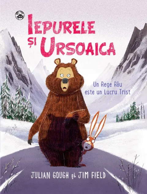 Coperta cărții Iepurele si Ursoaica - Un rege rau este un lucru trist