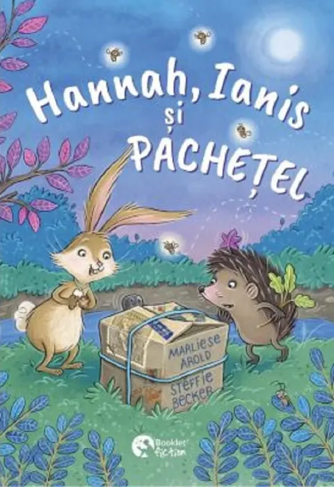 Coperta cărții Hannah, Ianis si Pachetel