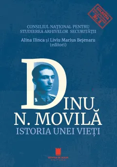 Coperta cărții Dinu N. Movilă. Istoria unei vieți