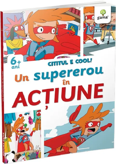Coperta cărții Cititul e cool. Un super erou in actiune