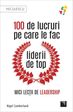 Coperta cărții 100 de lucruri pe care le fac liderii de top. Mici lecții de leadership