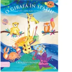 Coperta cărții O girafa in spatiu si alte lumi ascunse
