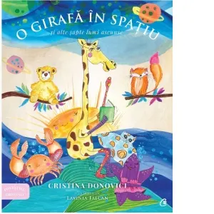 Coperta cărții O girafa in spatiu si alte lumi ascunse