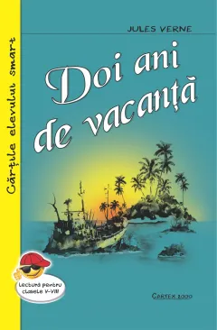 Coperta cărții Doi ani de vacanta (Editie ilustrata)