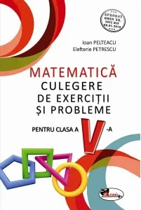 Coperta cărții Culegere de exercitii si probleme, pentru clasa a V-a