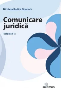 Coperta cărții Comunicare juridica. Editia a II-a