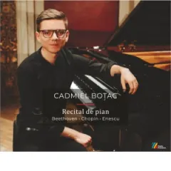 Coperta cărții Recital de pian. Beethoven, Chopin, Enescu. CD Audio