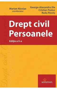Coperta cărții Drept civil. Persoanele Ed.2 - Marian Nicolae, George-Alexandru Ilie, Cristian Paziuc, Radu Rizoiu