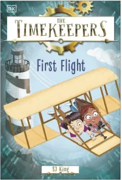 Coperta cărții The Timekeepers: First Flight