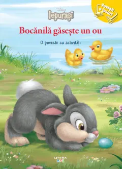 Coperta cărții Disney Iepurasi. Bocanila gaseste un ou. O poveste cu activitati