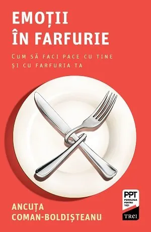 Coperta cărții Emoții în farfurie. Cum să faci pace cu tine și cu farfuria ta