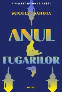 Coperta cărții Anul fugarilor