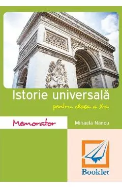 Coperta cărții Memorator de istorie universala - Clasa 10