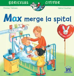 Coperta cărții Max merge la spital