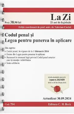 Coperta cărții Codul penal si legea pentru punerea in aplicare Act. 30 Septembrie 2024 Ed. Spiralata