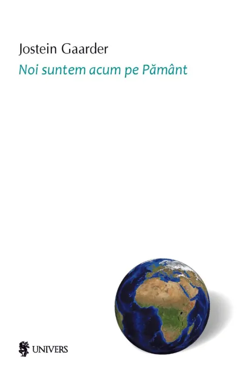 Coperta cărții Noi suntem acum pe Pământ