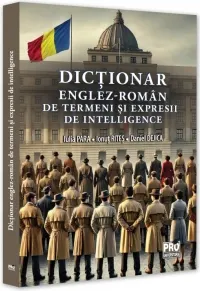 Coperta cărții Dictionar englez-roman de termeni si expresii de intelligence