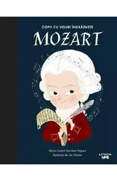 Coperta cărții Copii cu visuri indraznete: Mozart