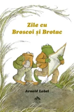 Coperta cărții Zile cu Broscoi și Brotac