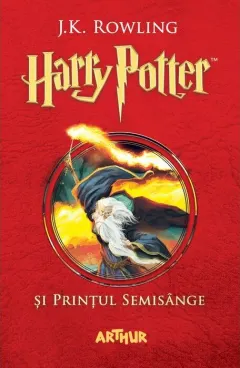 Coperta cărții Harry Potter si Printul Semisange