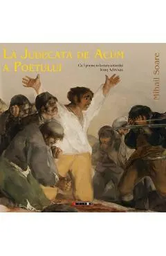 Coperta cărții La judecata de acum a poetului
