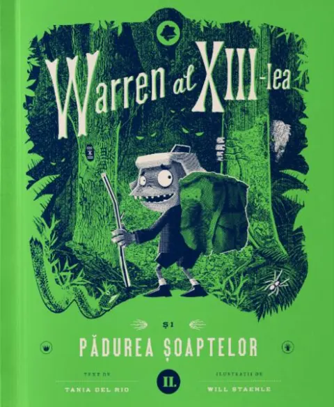 Coperta cărții Warren al XIII-lea si Padurea Soaptelor. Volumul 2