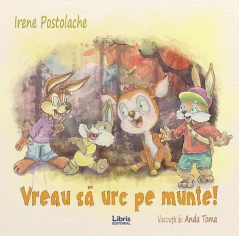 Coperta cărții Vreau sa urc pe munte!