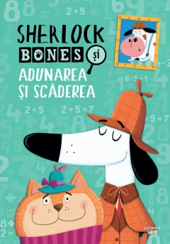 Coperta cărții Sherlock Bones si adunarea si scaderea