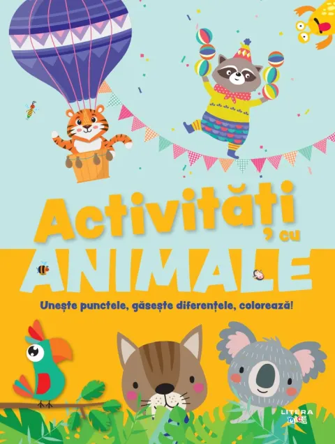 Coperta cărții Activitati cu animale. Uneste punctele, gaseste diferentele, coloreaza!
