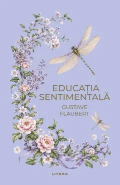 Coperta cărții Educatia sentimentala (vol. 71)