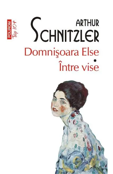 Coperta cărții Domnișoara Else. Între vise (Top 10+)