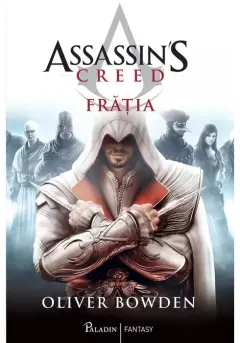 Coperta cărții Fratia. Seria Assassin’s Creed, Vol.2