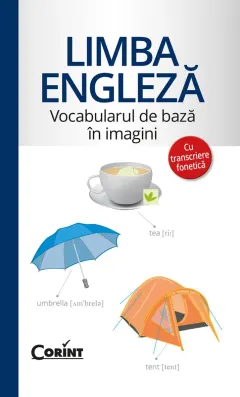 Coperta cărții Limba engleză - Vocabularul de bază în imagini