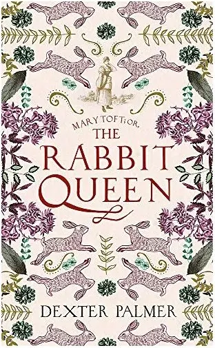 Coperta cărții Mary Toft; or, the Rabbit Queen