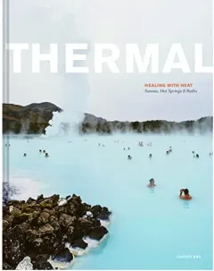 Coperta cărții Thermal : Healing with Heat