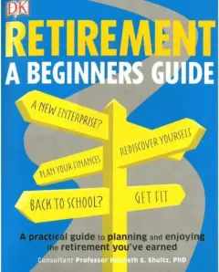 Coperta cărții Retirement: A Beginner's Guide