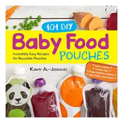 Coperta cărții 101 DIY Baby Food Pouches