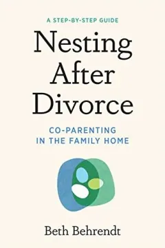 Coperta cărții Nesting after Divorce