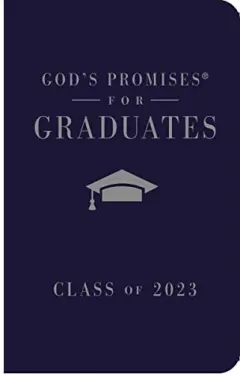 Coperta cărții God's Promises for Graduates : Class of 2023 - Navy NKJV