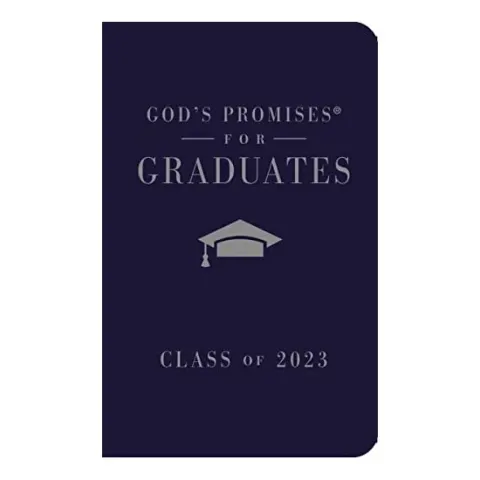 Coperta cărții God's Promises for Graduates : Class of 2023 - Navy NKJV