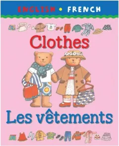 Coperta cărții Clothes (Bilingual First Books)