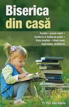 Coperta cărții Biserica din casă