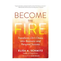 Coperta cărții Become The Fire: Transform Your Chaos Into Career