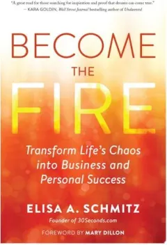 Coperta cărții Become The Fire: Transform Your Chaos Into Career