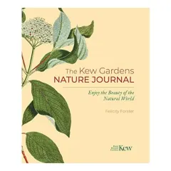 Coperta cărții The Kew Gardens Nature Journal, Felicity Forster